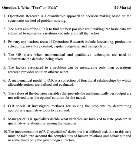 Question.1. Write "True" or "Falls" [10 Marks 1.