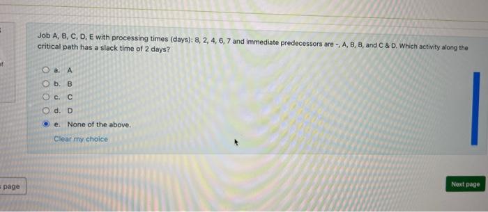 Job A, B, C, D, E with processing times (days):