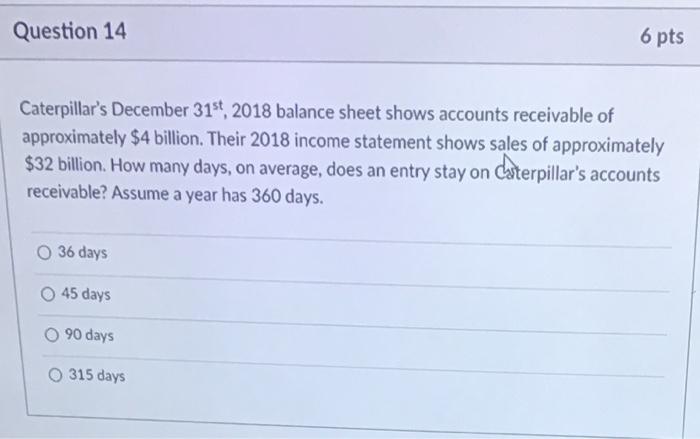 Question 13 6 pts A production process has six