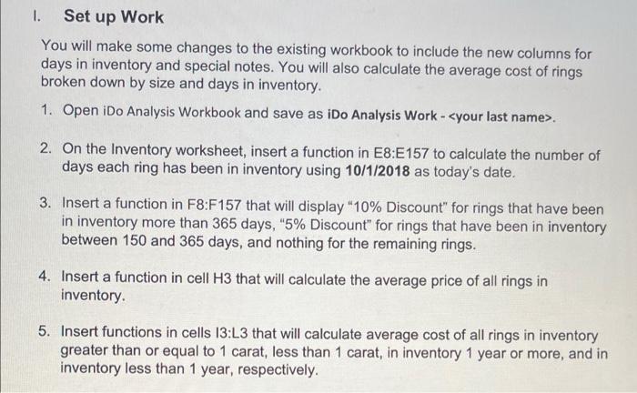 I need help with #5 1. Set up Work You will make