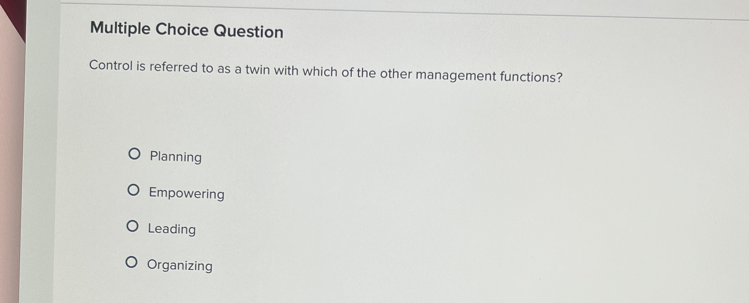 Multiple Choice Question Control is referred to