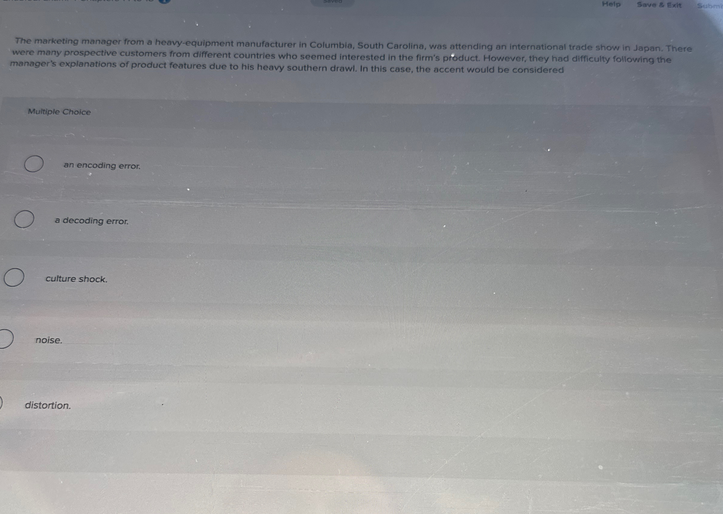 Help Save & Exit | Submit The marketing manager