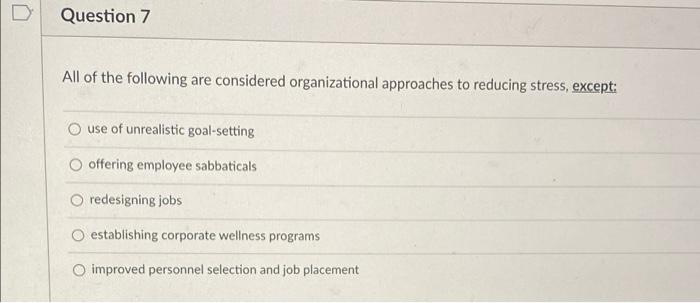 HROB CLASS Question 7 All of the following are