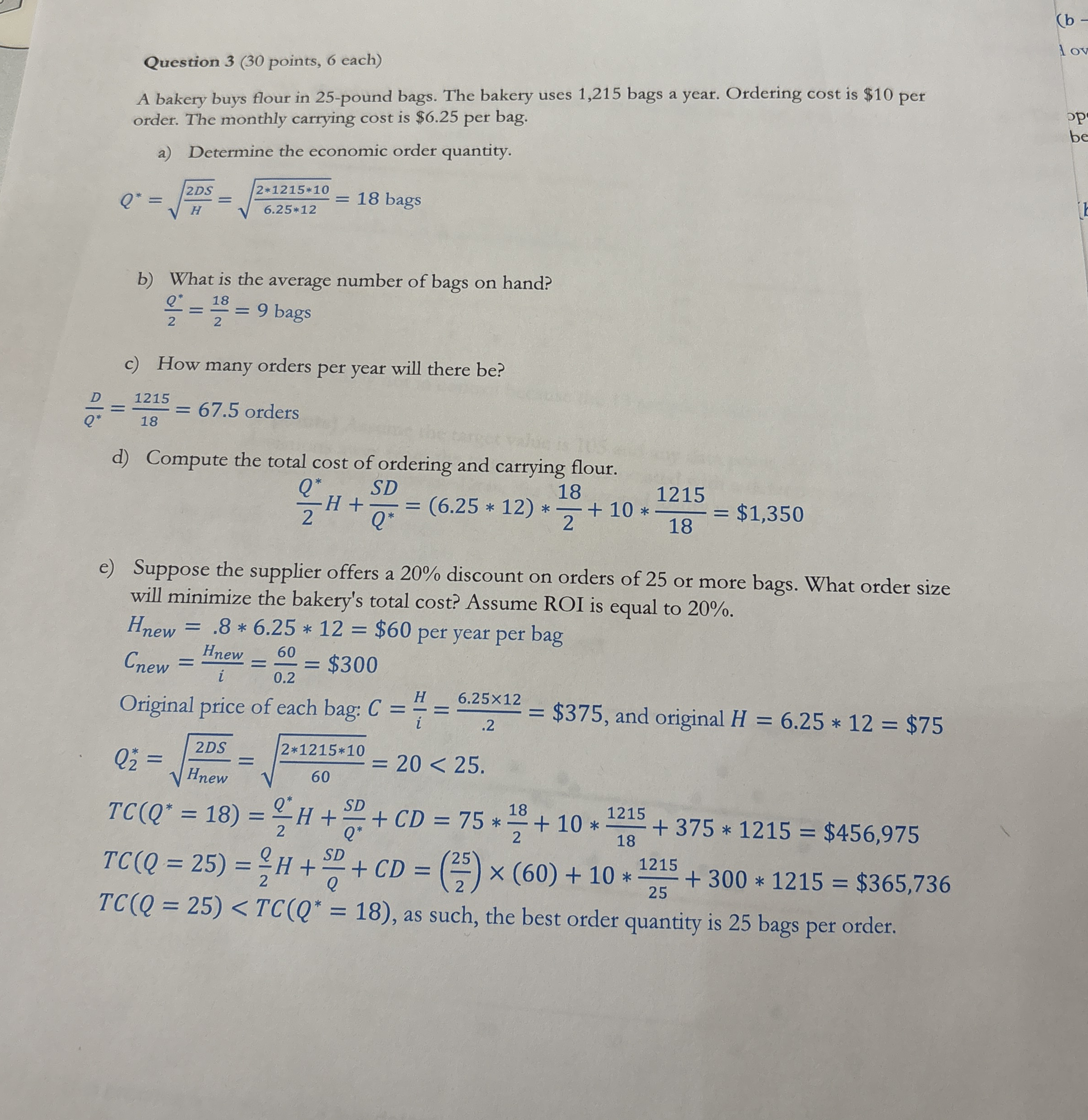 Question 3 ( 3 0 points, 6 each ) A bakery buys