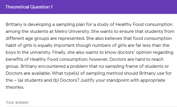 Theoretical Question 1 Brittany is developing a