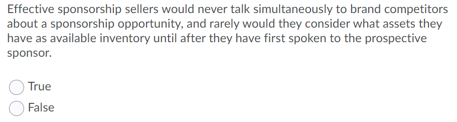 Effective sponsorship sellers would never talk