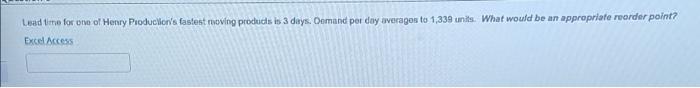 6. Lead time for one of Henry Production's