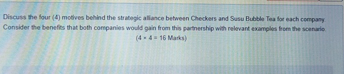 Discuss the four ( 4 ) motives behind the