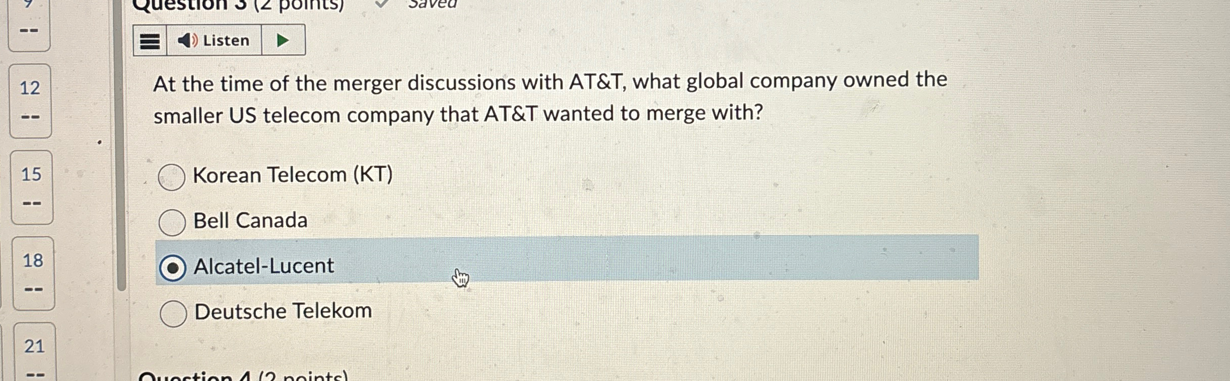 Listen 1 2 At the time of the merger discussions