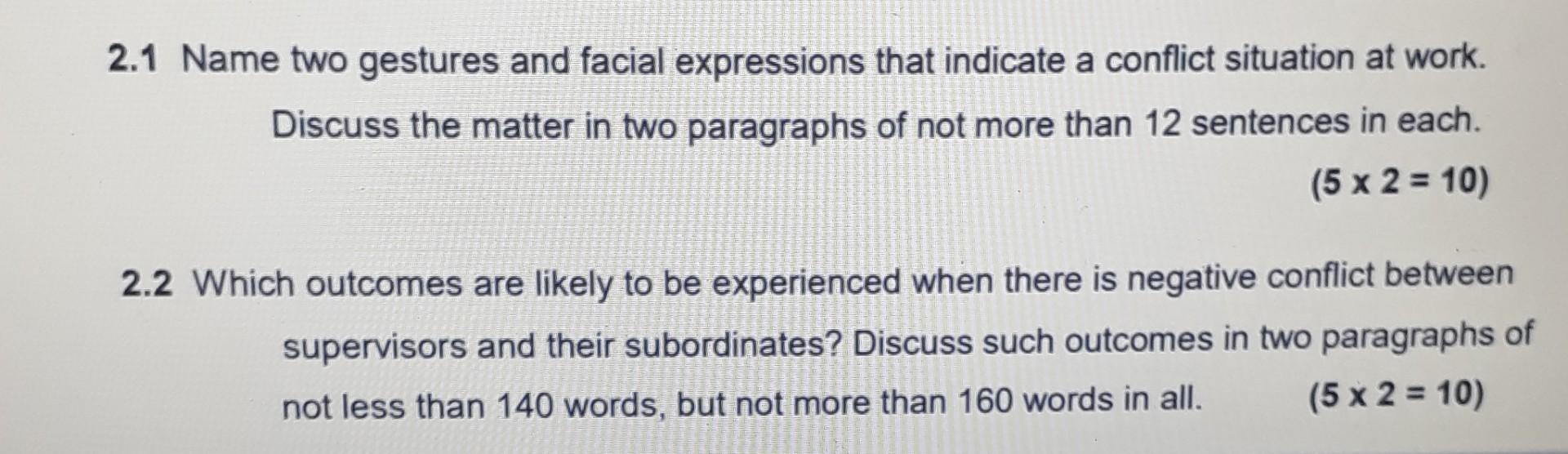 2.1 Name two gestures and facial expressions that