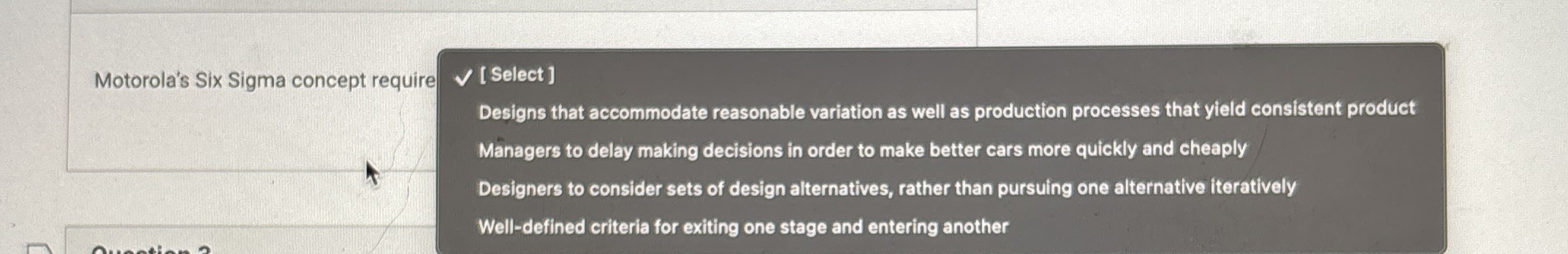 Motorola's Six Sigma concept require q , [ Select