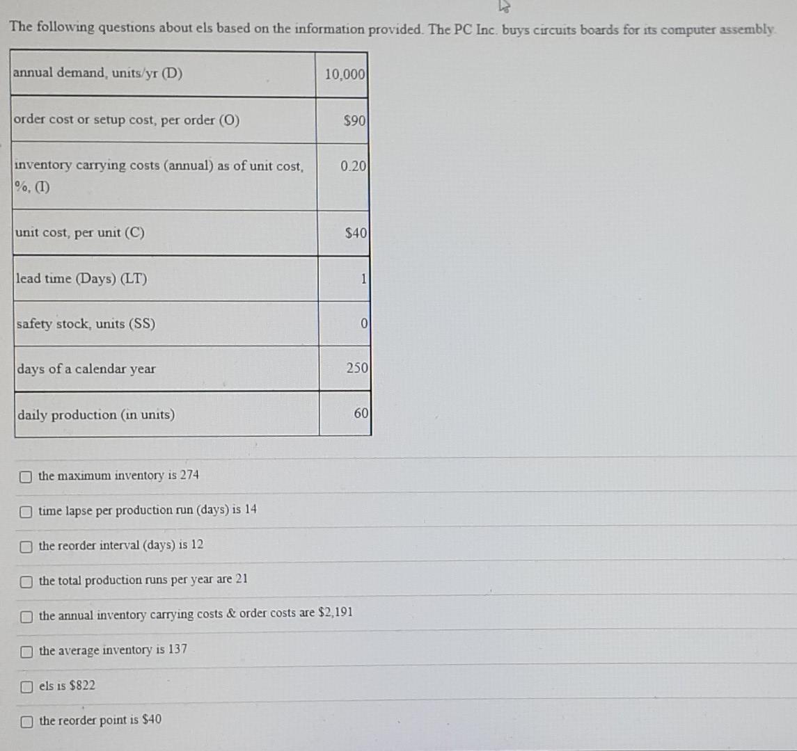 please include all that are true only The