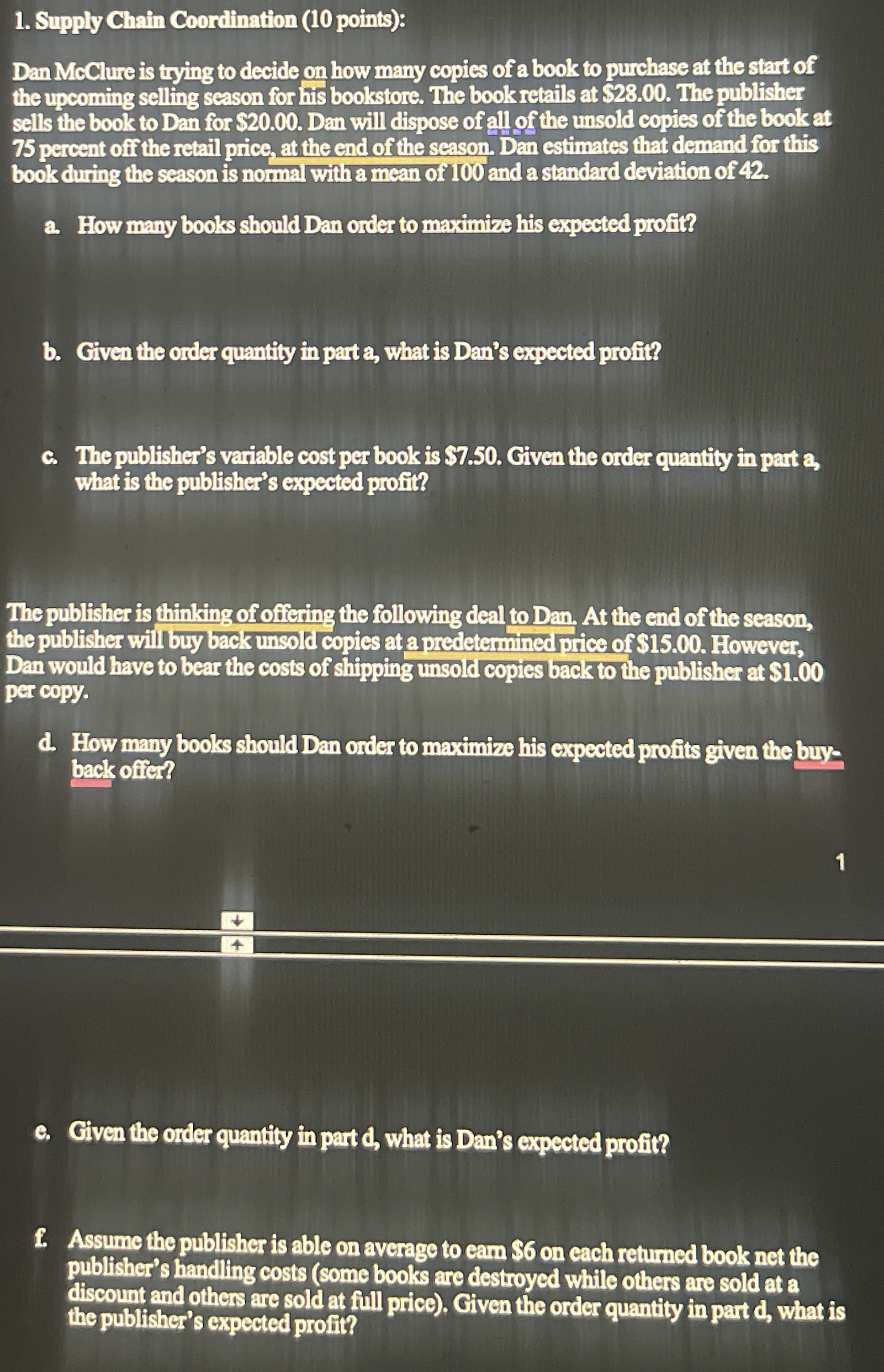 Supply Chain Coordination ( 1 0 points ) : Dan