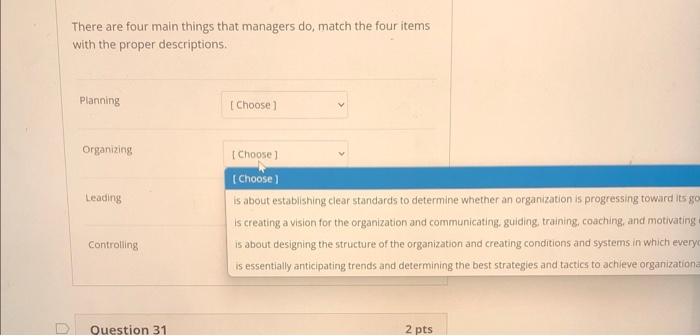 There are four main things that managers do match