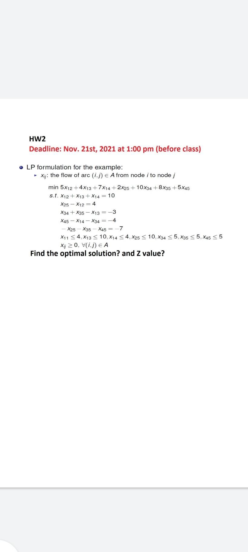LP formulation for the example: - Xy: the flow of