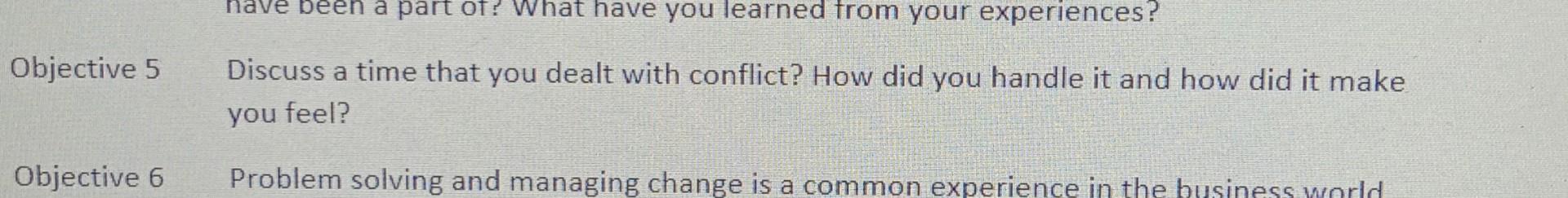 have been a part of? What have you learned from