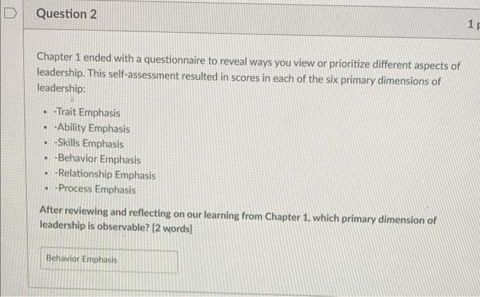 Question 3 1 pts The evolution of leadership