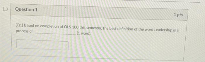Question 3 1 pts The evolution of leadership