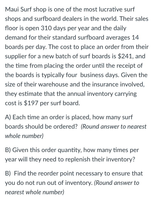 Maui Surf shop is one of the most lucrative surf