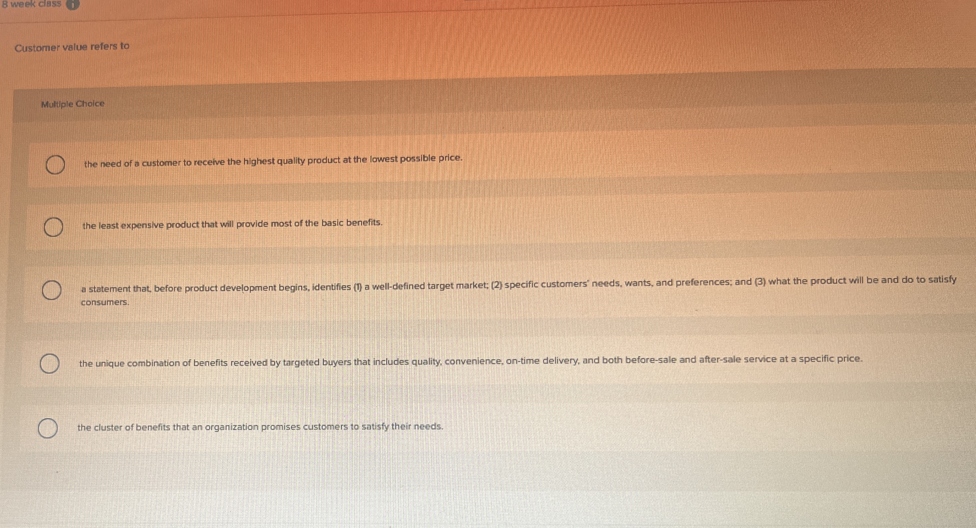 8 week class Customer value refers to Multiple