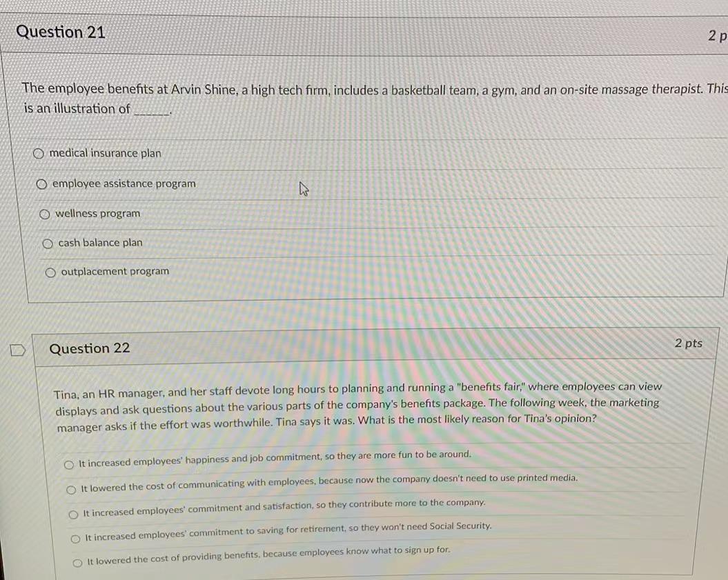 Question 21 2 p The employee benefits at Arvin