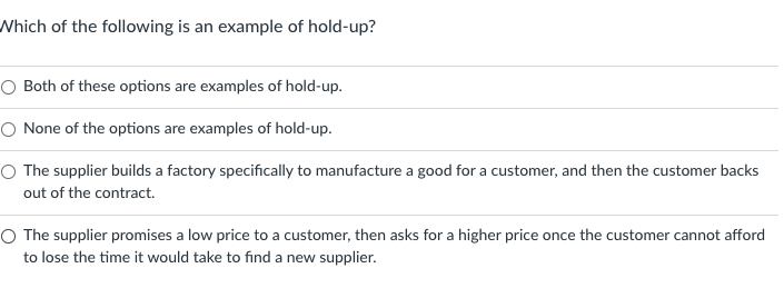 Which of the following is an example of hold-up?