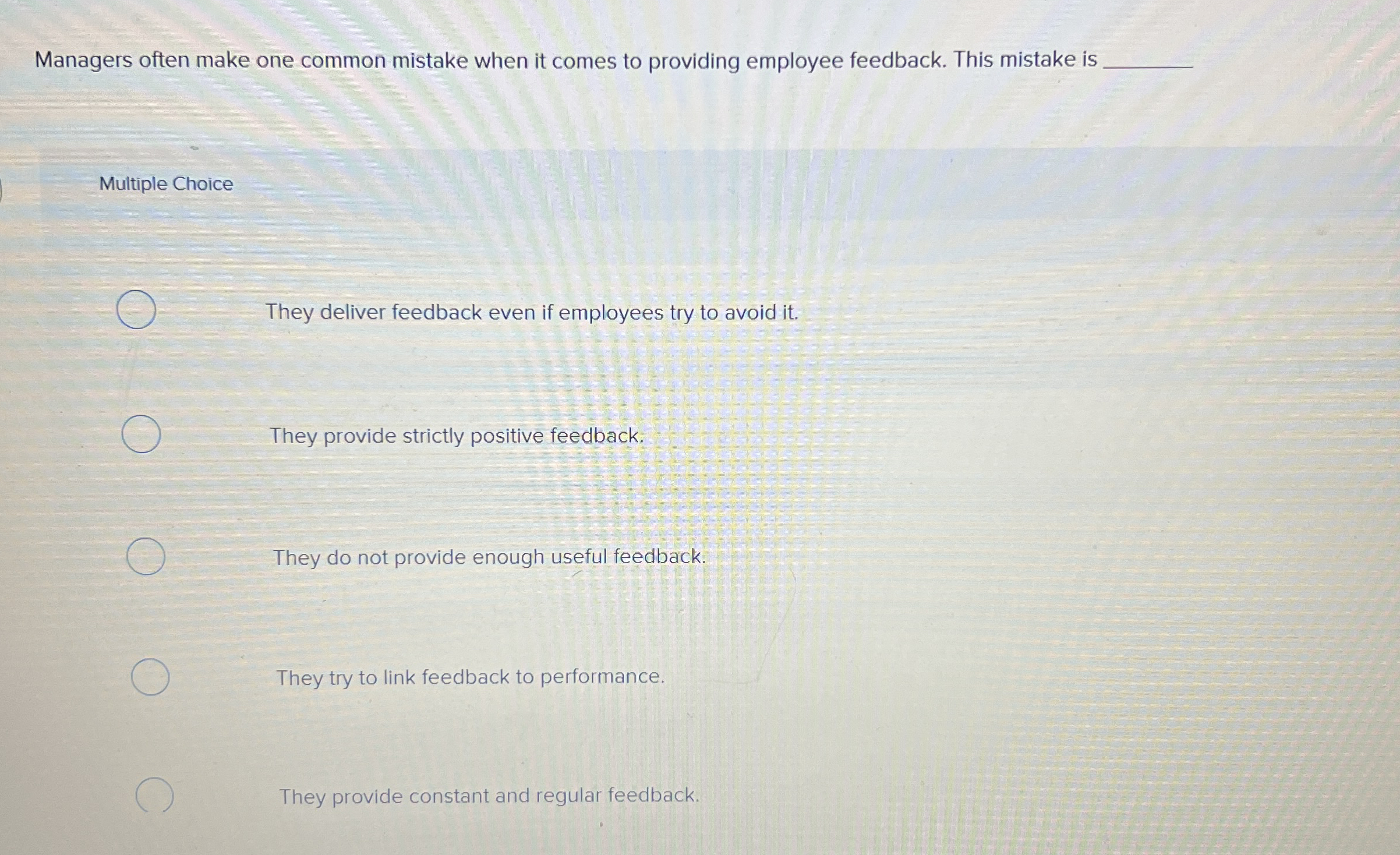 Managers often make one common mistake when it