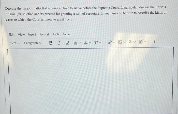 Discuss the various paths that a case can take to