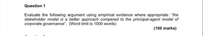 Question 1 Evaluate the following argument using