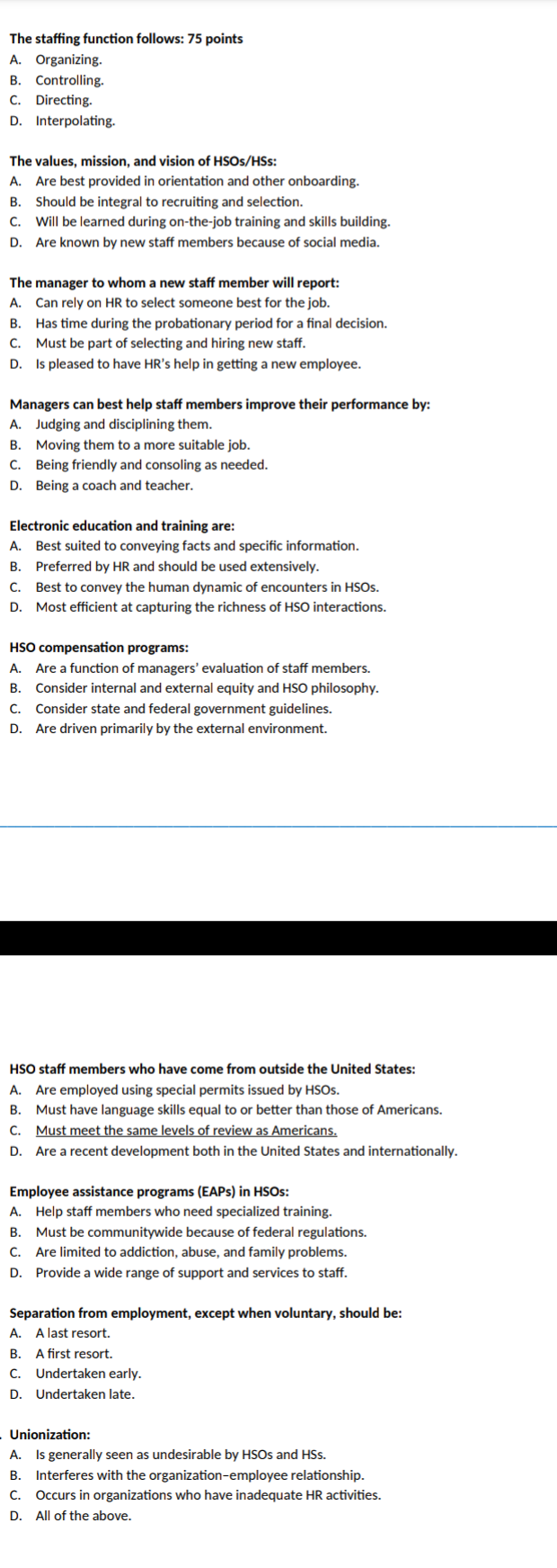 The staffing function follows: 75 points A.