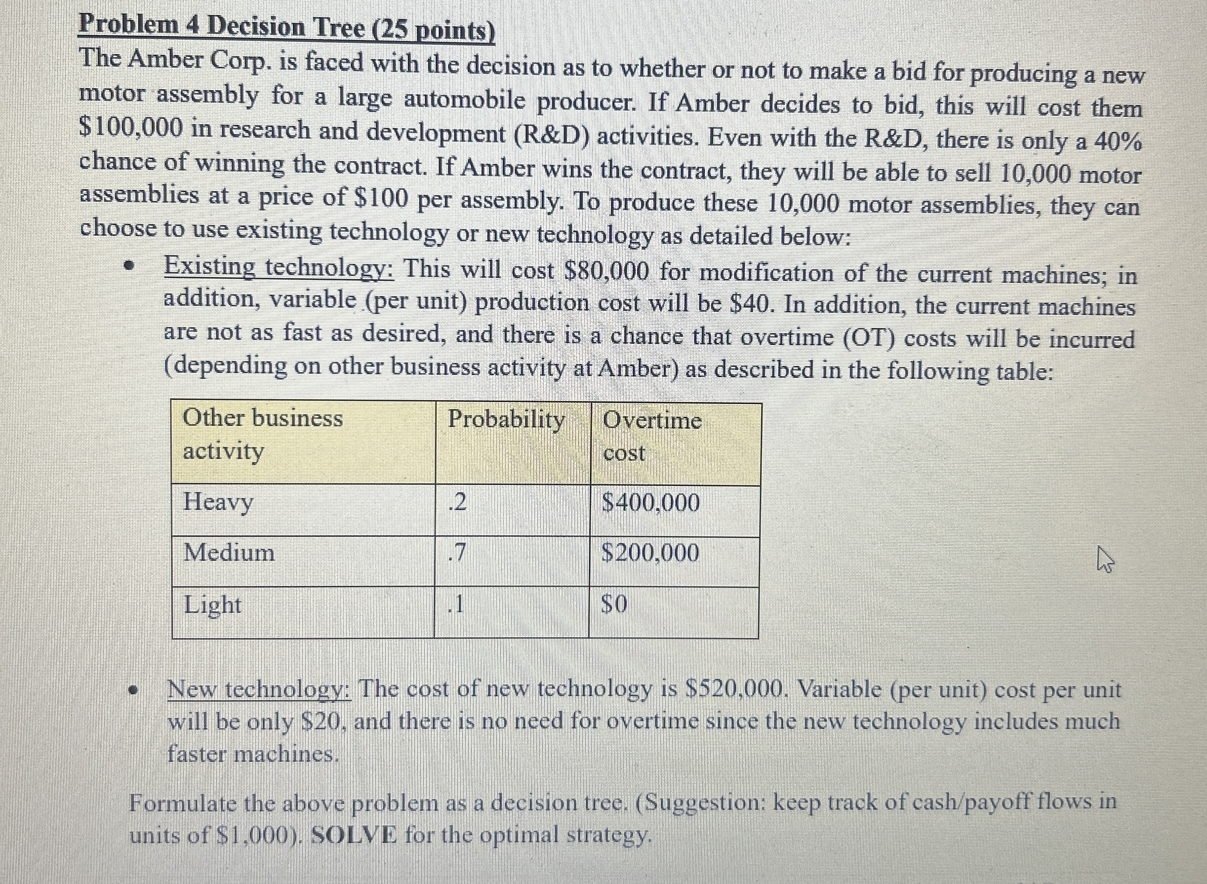 Problem 4 Decision Tree ( 2 5 points ) The Amber