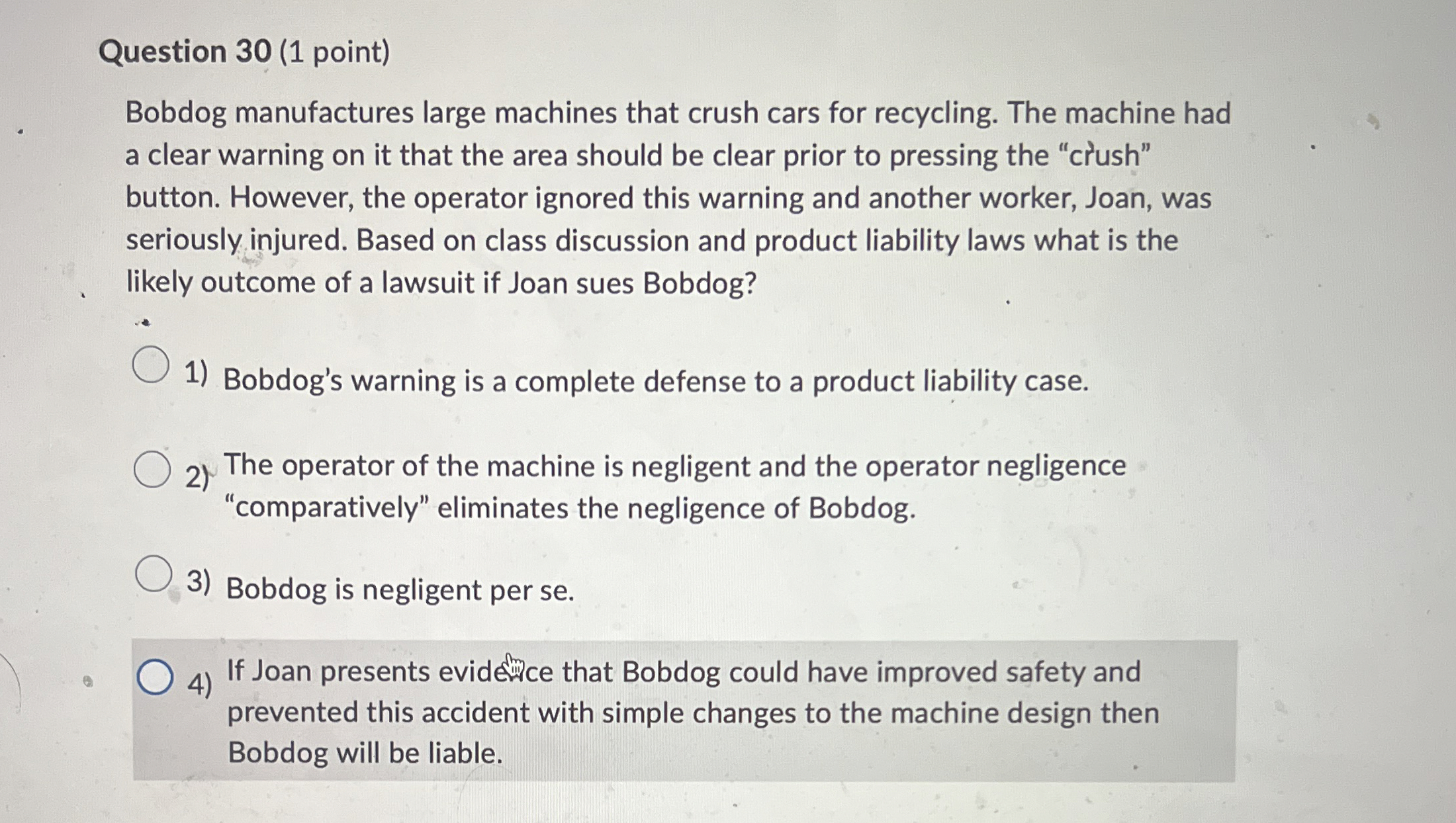 Question 3 0 ( 1 point ) Bobdog manufactures
