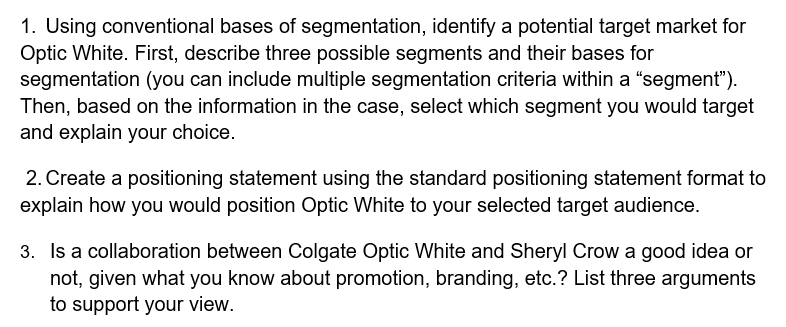 1. Using conventional bases of segmentation,