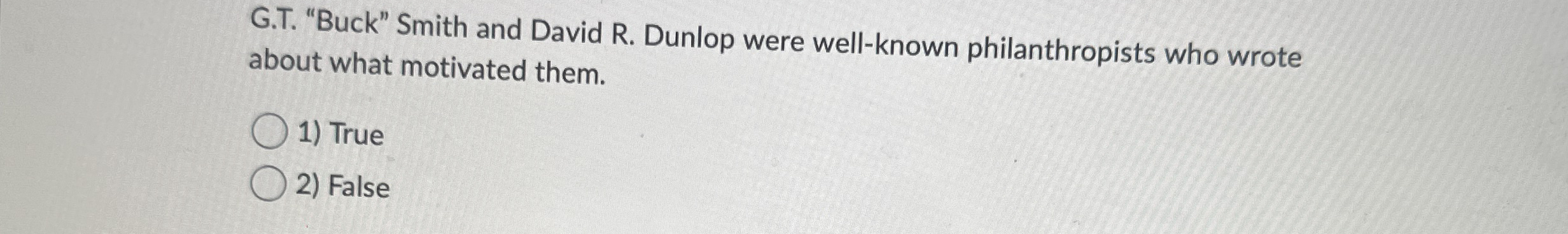 G . T . "Buck" Smith and David R . Dunlop were