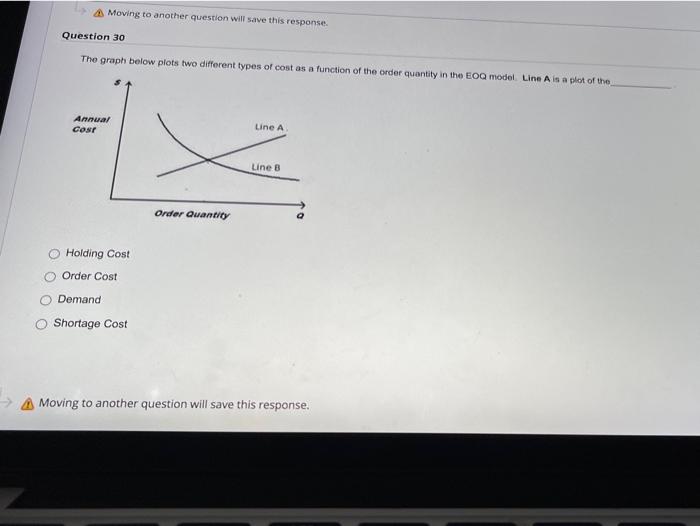 Moving to another question will save this