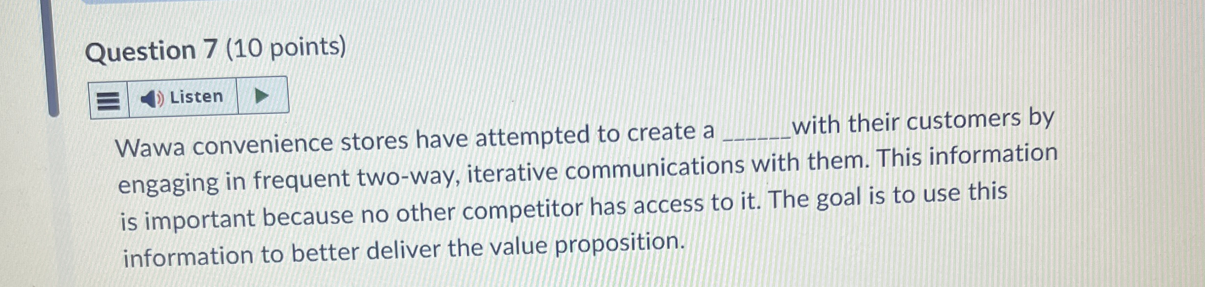 Question 7 ( 1 0 points ) Wawa convenience stores