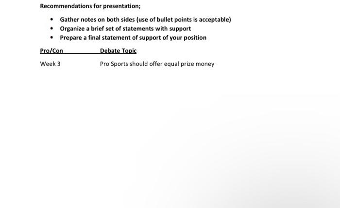 Recommendations for presentation; Gather notes on