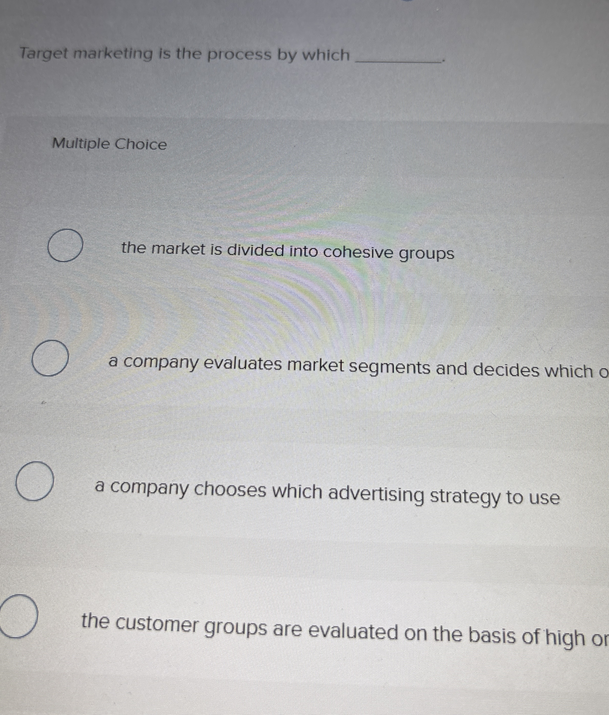 Target marketing is the process by which Multiple