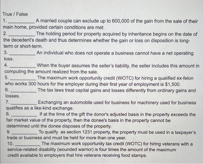 True / False 1. A married couple can exclude up