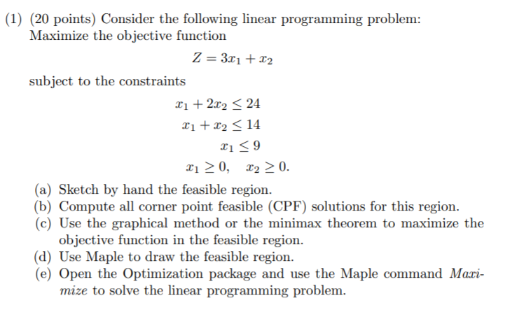 (1) (20 points) Consider the following linear