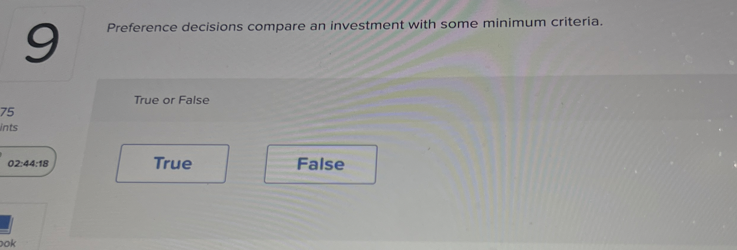 Preference decisions compare an investment with