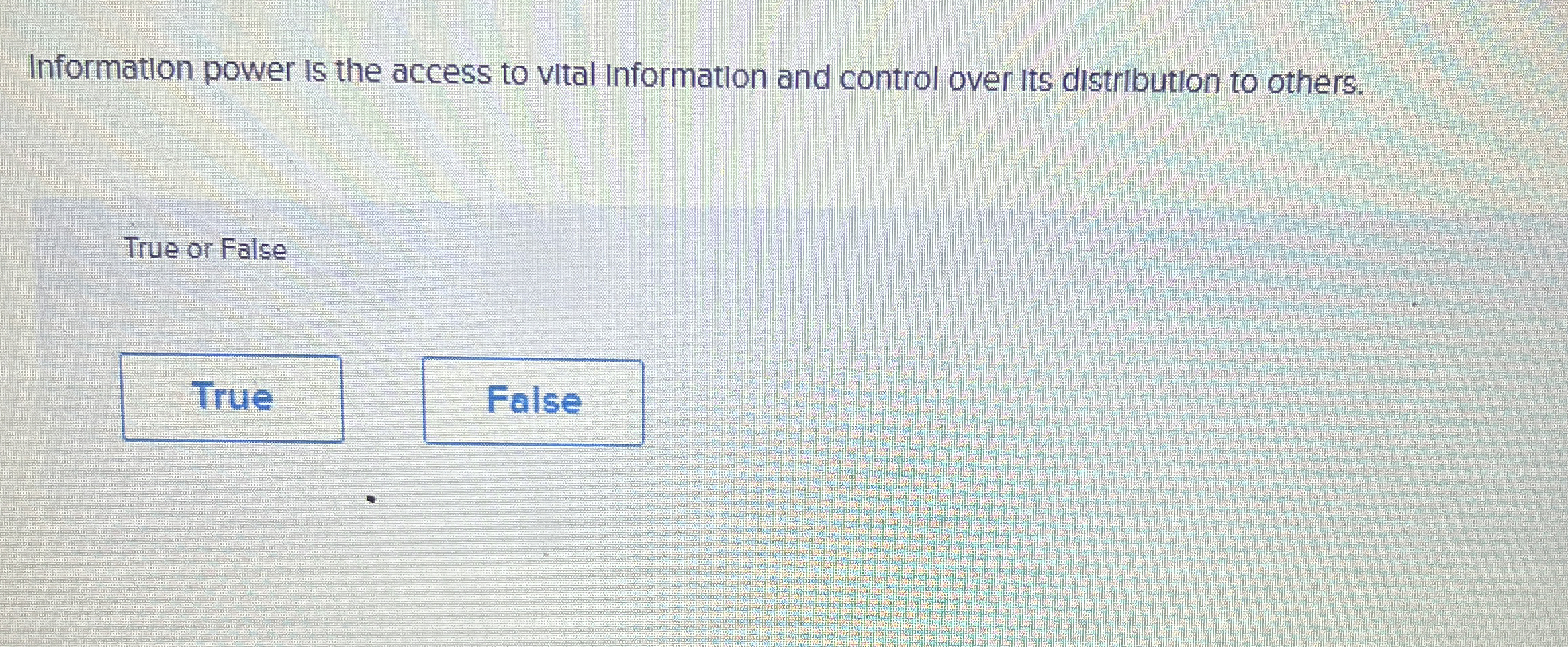 Information power is the access to vital