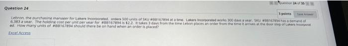 240 Question 24 3 points Lebron, the purchasine