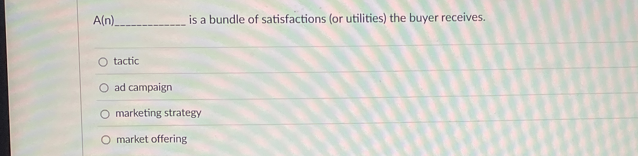 A ( n ) q , is a bundle of satisfactions ( or