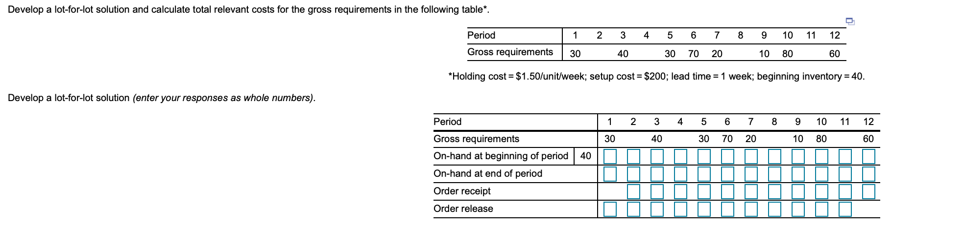 B) Total Cost is?? Develop a lot-for-lot solution
