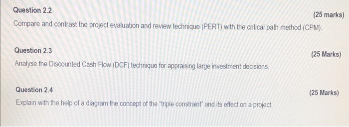 Question 2.2 (25 marks) Compare and contrast the