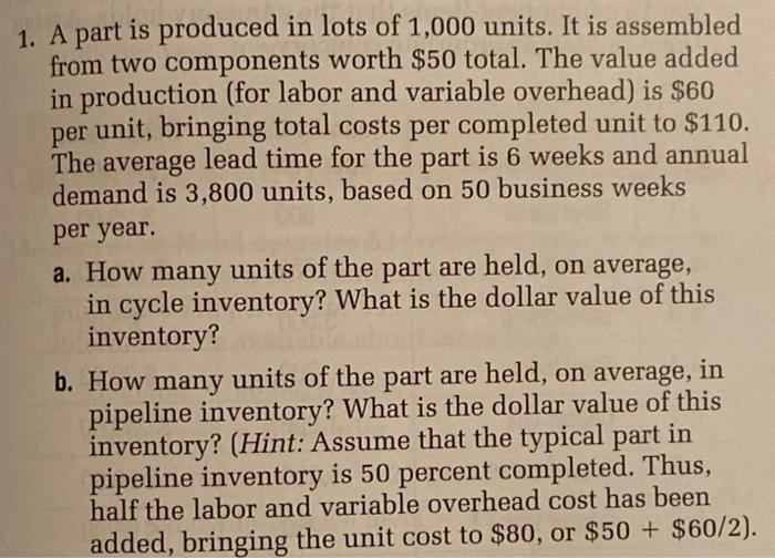 Please use Microsoft Excel to solve 1. A part is