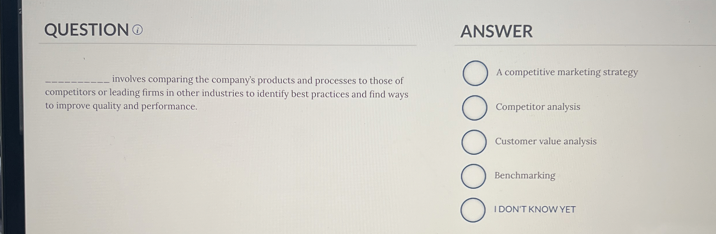 QUESTION ANSWER involves comparing the company's