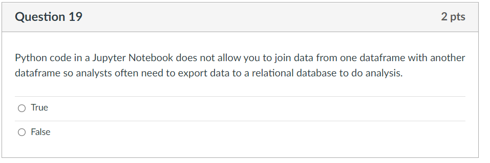 Question 19 2 pts Python code in a Jupyter
