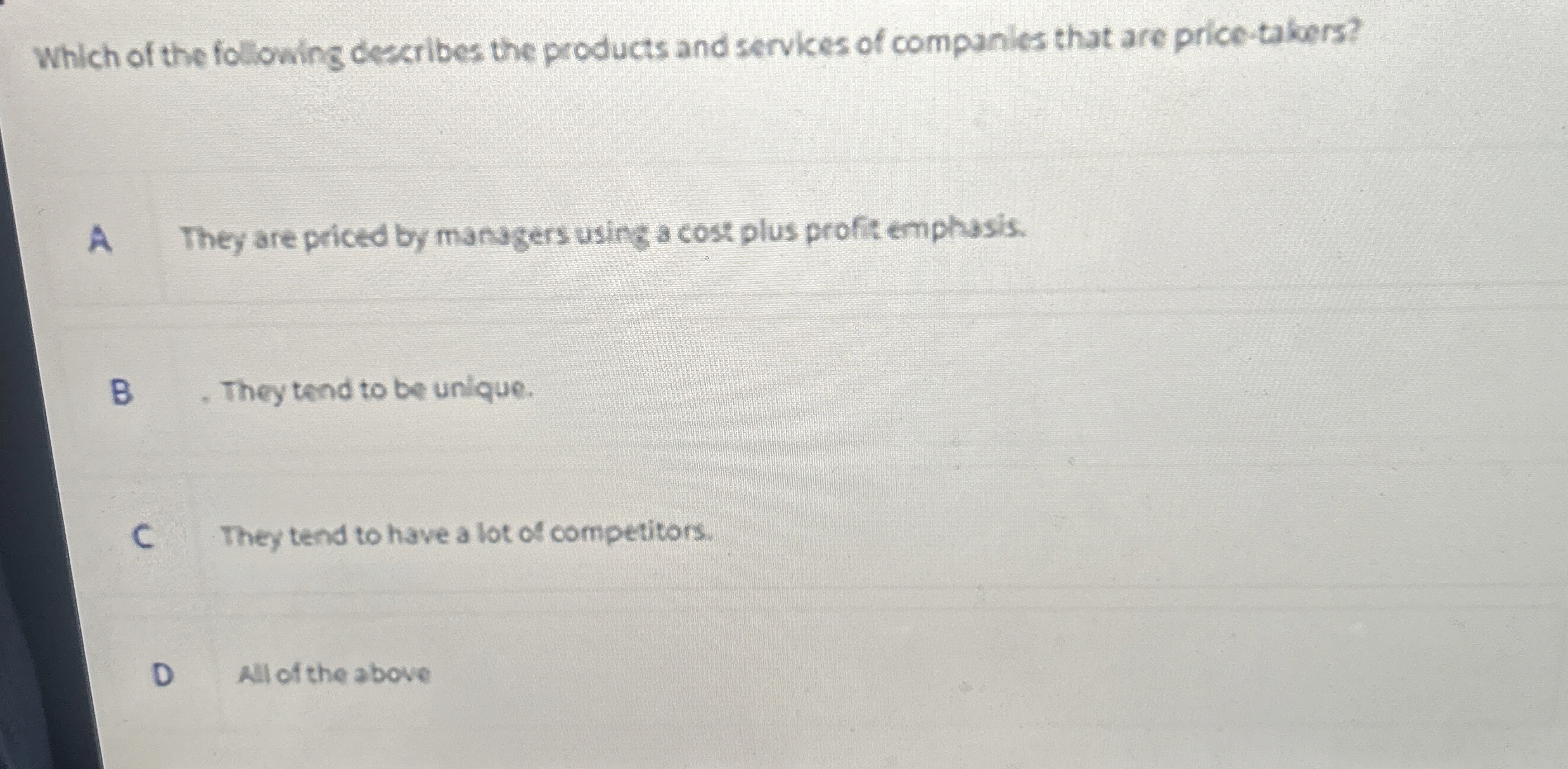 Which of the following describes the products and